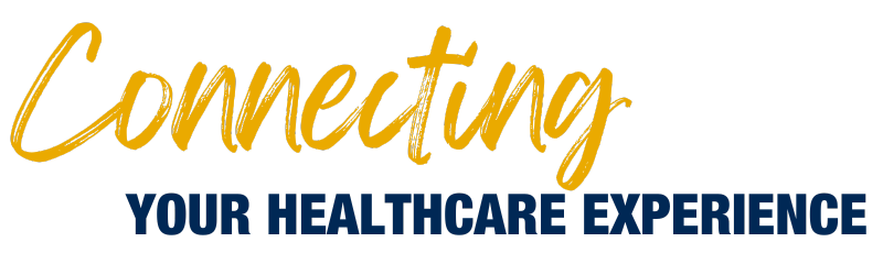 Connecting YOUR HEALTHCARE EXPERIENCE (1)